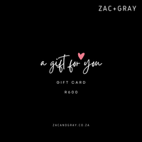 ZAC+GRAY GIFT CARD
